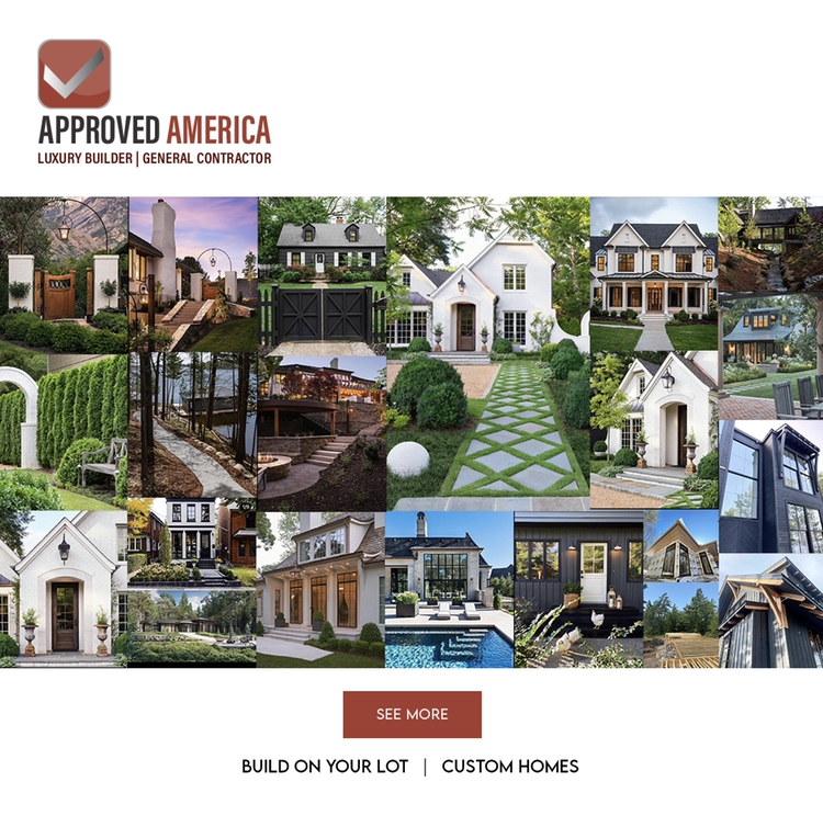 Approved America Custom Home Builds