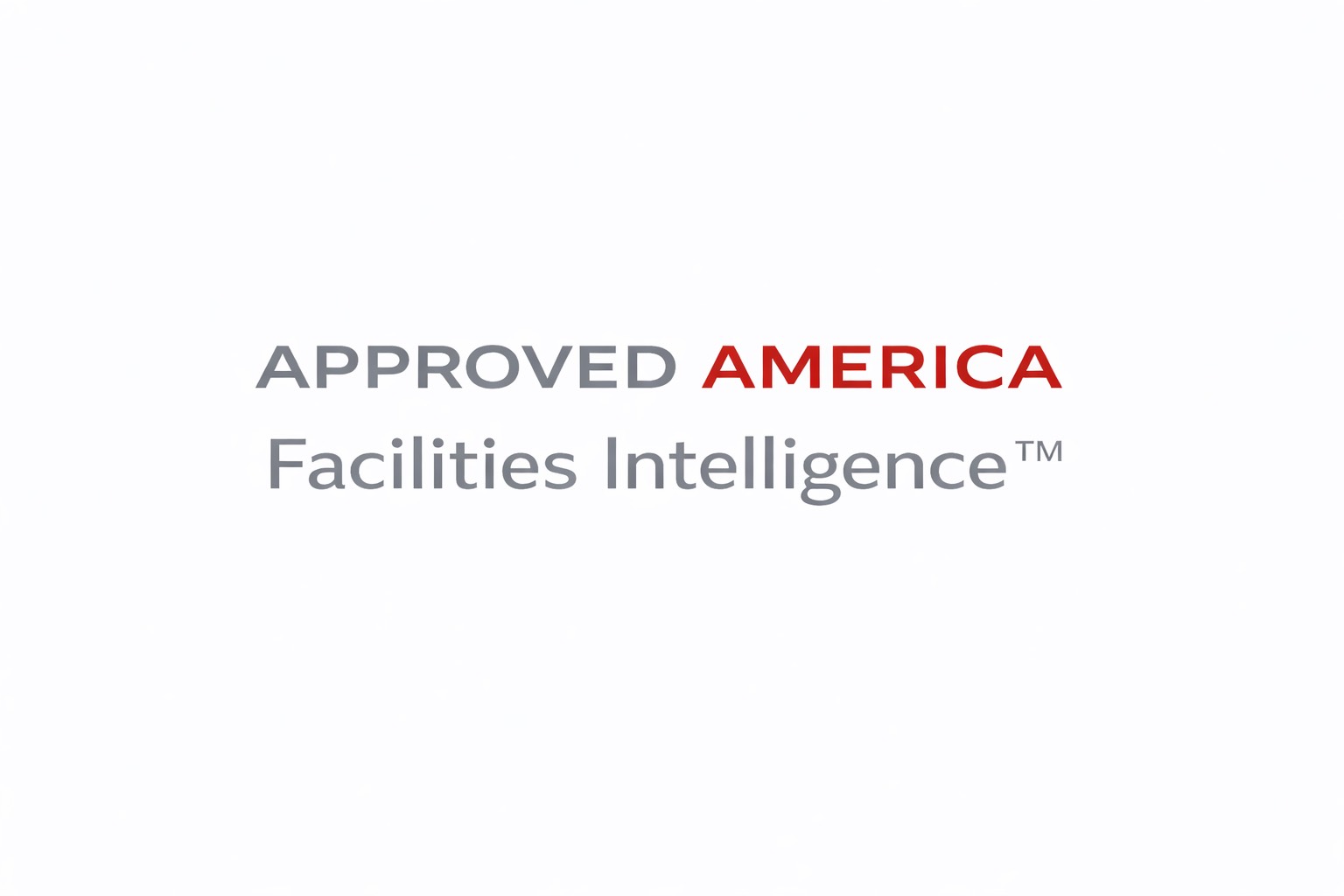 facilities intelligence approved america